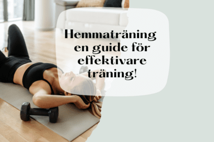 hemmatraning-guide-for-effektivare-traning.png